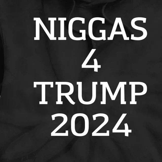 Niggas 4 Trump 2024 Tie Dye Hoodie