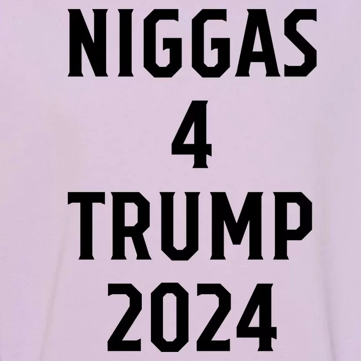 Niggas 4 Trump 2024 Garment-Dyed Sweatshirt