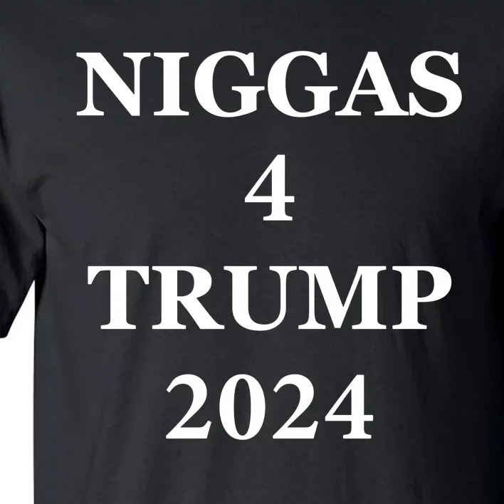 Niggas 4 Trump 2024 Trump Never Surrender Tall T-Shirt