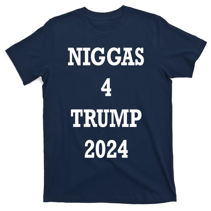 Niggas 4 Trump 2024 T-Shirt