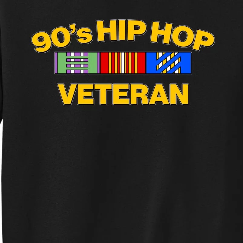 Nineties 90s Hip Hop Veteran Tall Sweatshirt