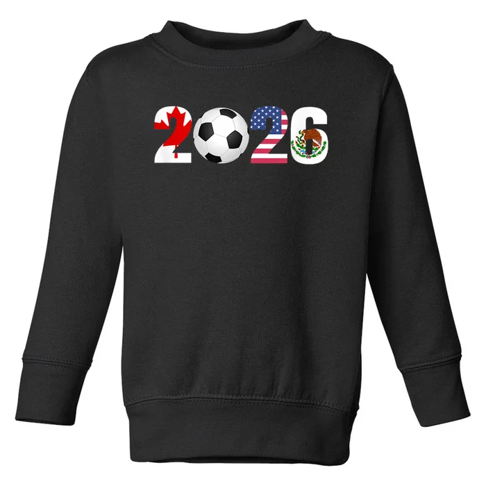 North America 2026 Football | Canada Usa Mexico Soccer Toddler Sweatshirt