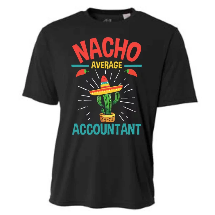 Nacho Average Accountant Accounting Bookkeeping Bookkeeper Cooling Performance Crew T-Shirt