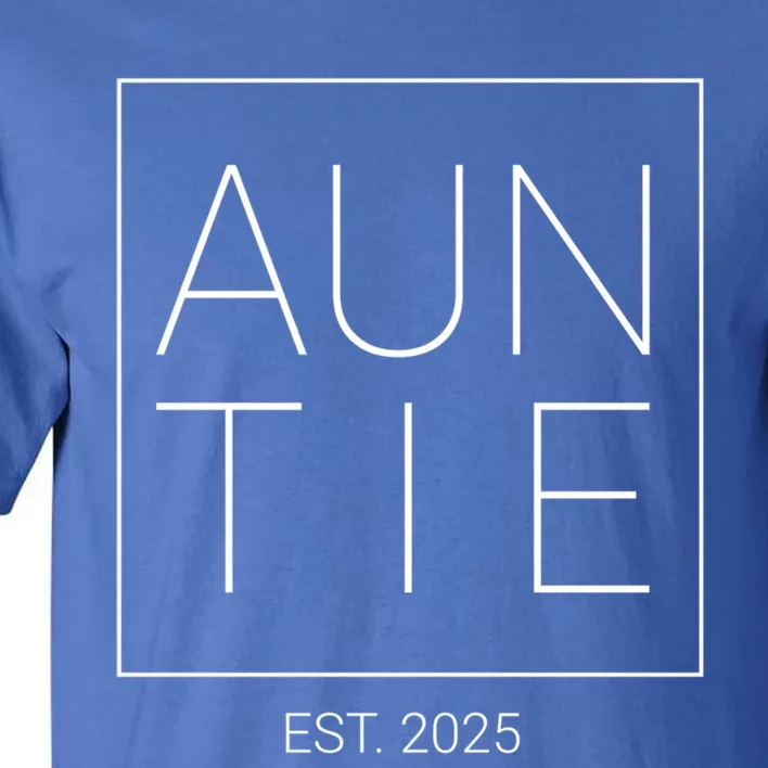 New Aunt Auntie 2025 Gift Tall T-Shirt