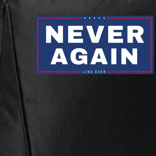 Never Again Anti Trump City Backpack