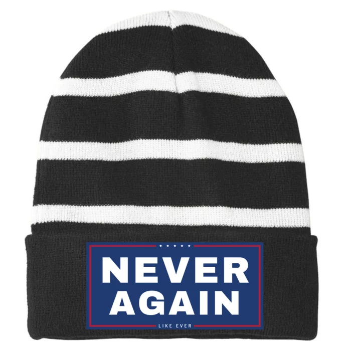 Never Again Anti Trump Striped Beanie with Solid Band