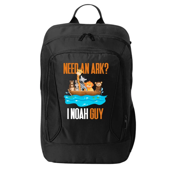 Need An Ark? I Noah Guy Pun Church Gift City Backpack