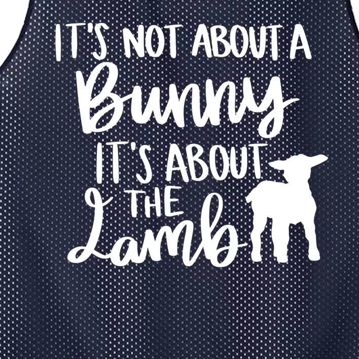 Not About A Bunny It's About The Lamb Mesh Reversible Basketball Jersey Tank