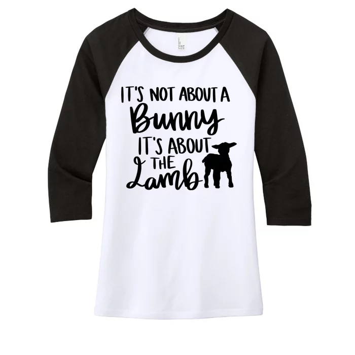 Not About A Bunny It's About The Lamb Women's Tri-Blend 3/4-Sleeve Raglan Shirt