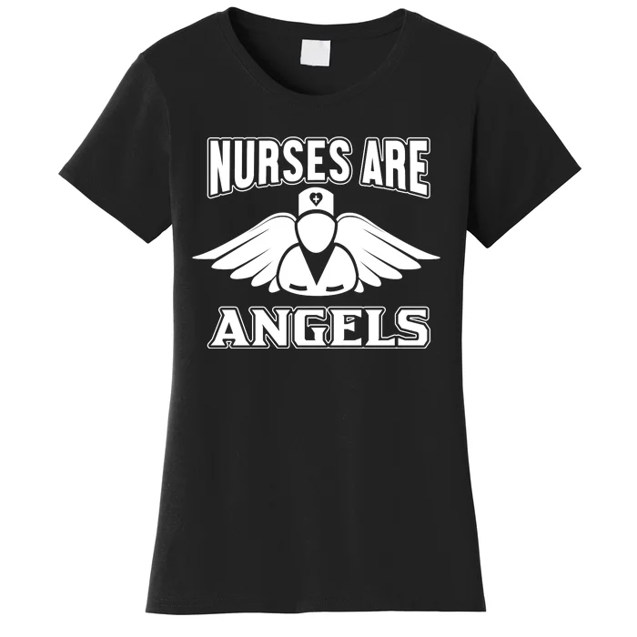 Nurses Are Angels Women's T-Shirt