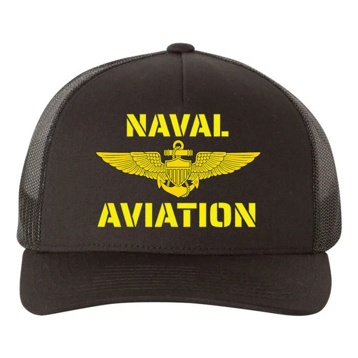 Naval Aviation At Its Best. Perfect For Military Veterans. Yupoong Adult 5-Panel Trucker Hat