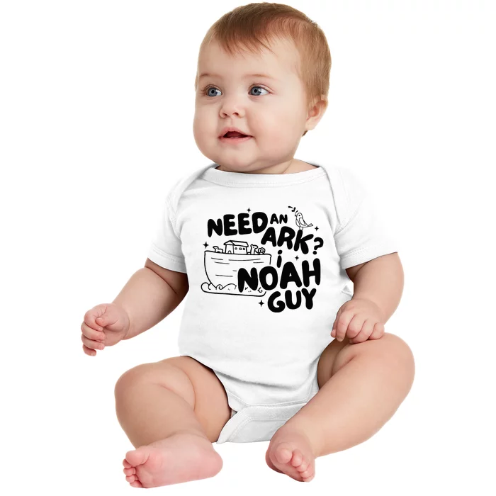 Need An Ark I Noah Guy NoahS Story Pun Humor Fishingman Baby Bodysuit