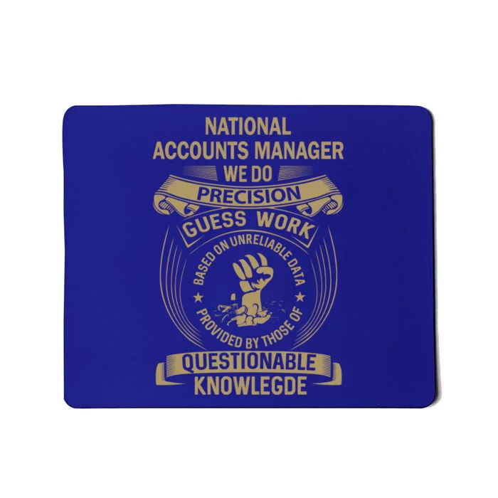 National Accounts Ager We Do Precision Gift Mousepad