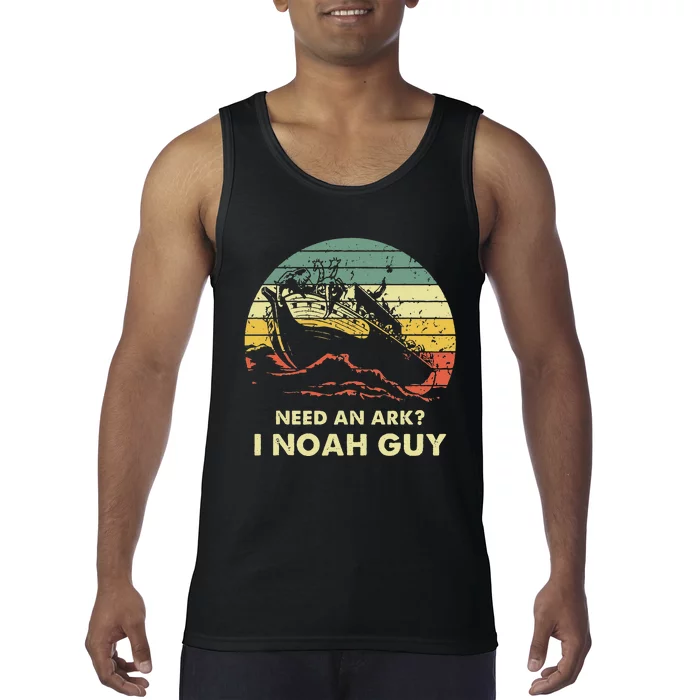 Need An Ark I Noah Guy Christian Jesus Retro Funny Tank Top