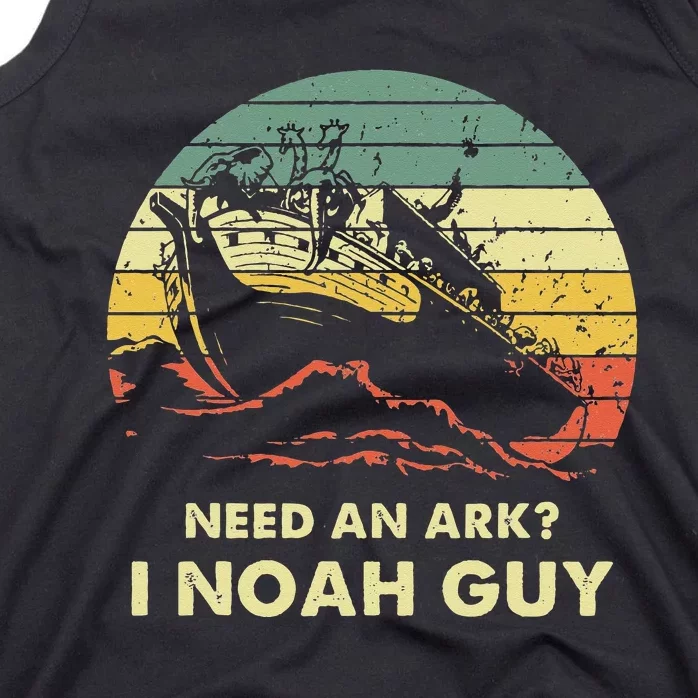 Need An Ark I Noah Guy Christian Jesus Retro Funny Tank Top