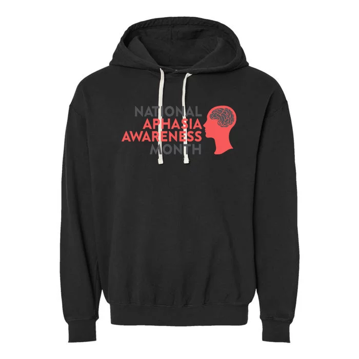 National Aphasia Awareness Month Gift Garment-Dyed Fleece Hoodie