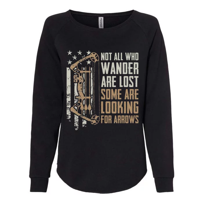 Not All Are Lost Some Looking For Arrows Bow Funny Archery Womens California Wash Sweatshirt