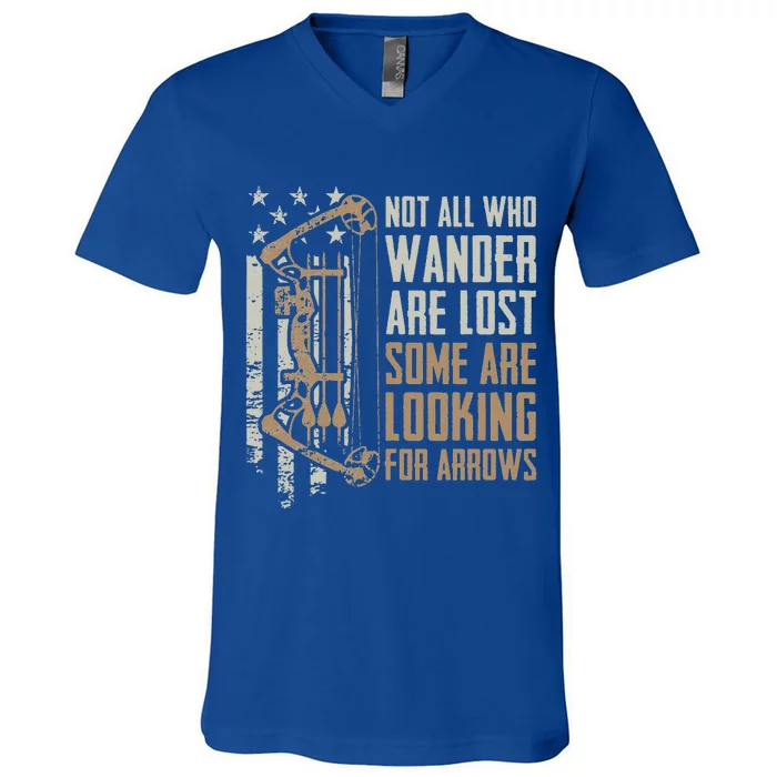 Not All Are Lost Some Looking For Arrows Bow Funny Archery V-Neck T-Shirt