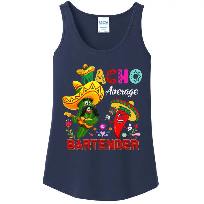 Nacho Average Bartender Funny Cactus Chili Sombrero Singing Ladies Essential Tank