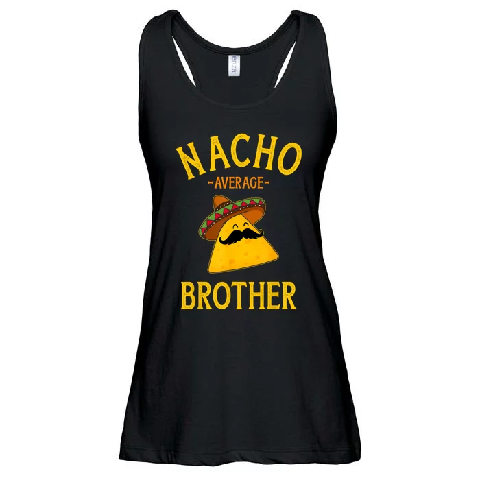 Nacho Average Brother For Family Cinco De Mayo Party Ladies Essential Flowy Tank