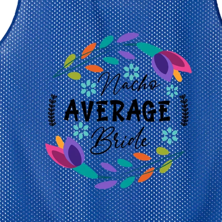 Nacho Average Bride Mexican Cinco De Mayo Fiesta Mesh Reversible Basketball Jersey Tank