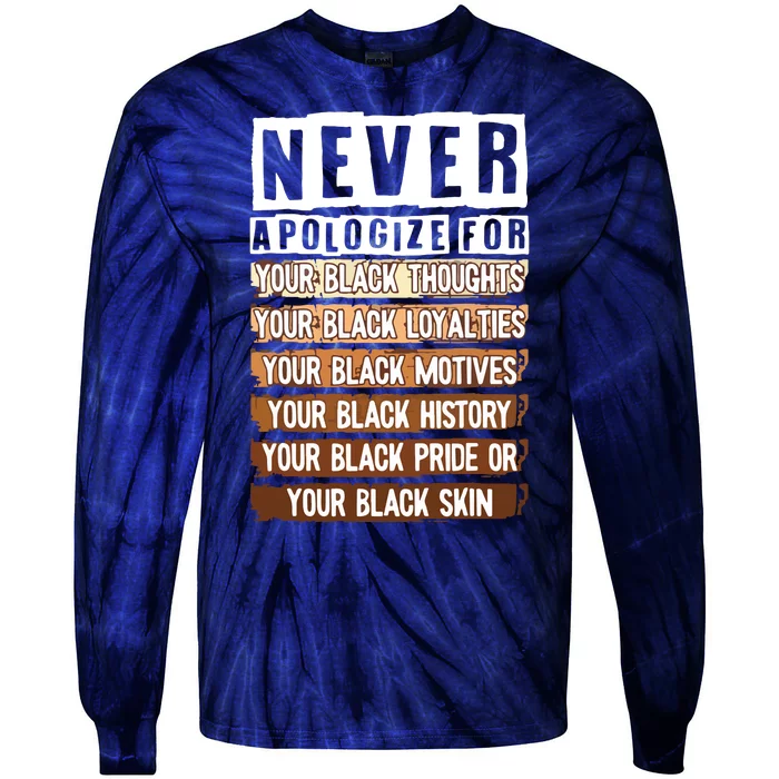 Never Apologize Black History Month BLM Melanin Pride Afro Tie-Dye Long Sleeve Shirt