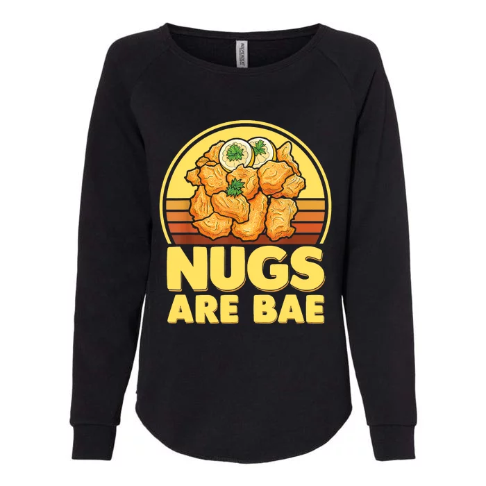 Nugs Are Bae Funny Nugs Lovers Fast Food Junk Food Lovers Womens California Wash Sweatshirt