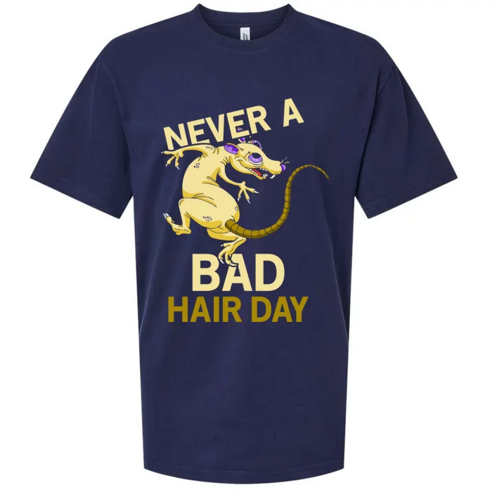 Never A Bad Hair Day Gift Hairless Rats Gift Sueded Cloud Jersey T-Shirt