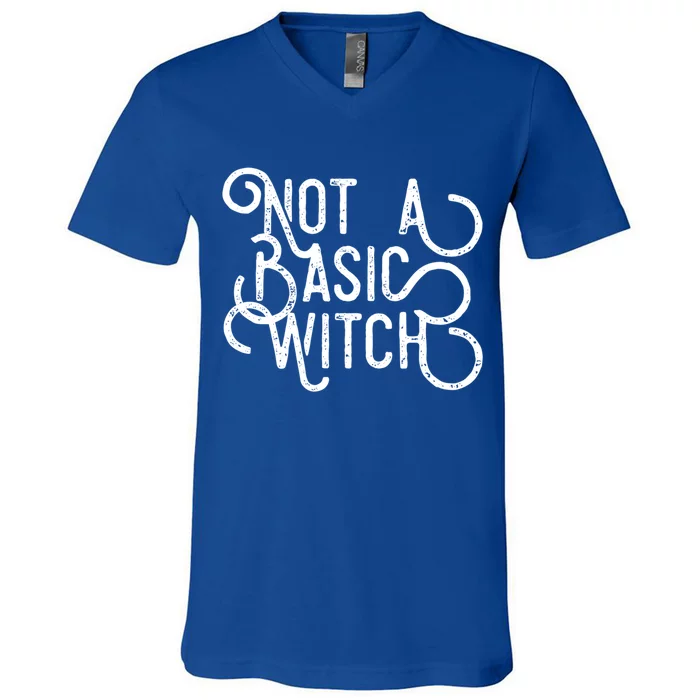 Not A Basic Witch Novelty Gift Funny Gift V-Neck T-Shirt