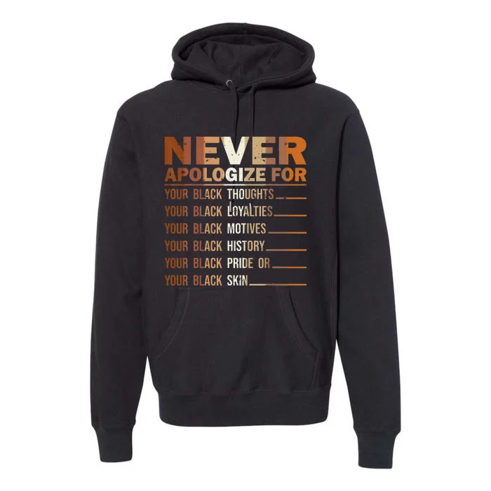 Never Apologize Black History Month BLM Melanin Pride Afro Premium Hoodie