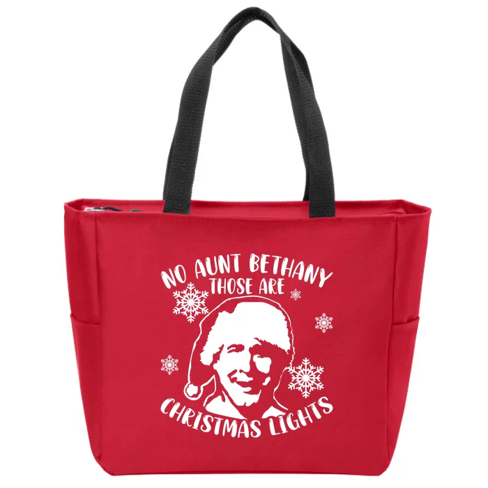 No Aunt Bethany Those Are Christmas Lights Funny Clark Griswold Quote Zip Tote Bag