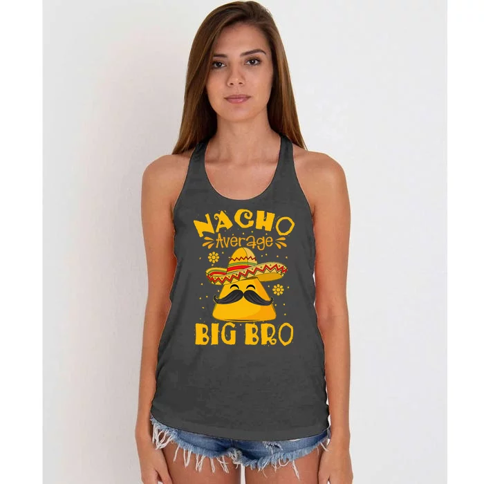 Nacho Average Big Bro Brother Sibling Cinco de Mayo Party Women's Knotted Racerback Tank