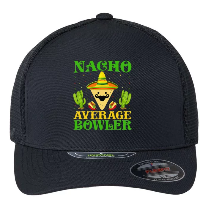 Nacho Average Bowler Mexican Bowling Cinco De Mayo Fiesta Funny Flexfit Unipanel Trucker Cap