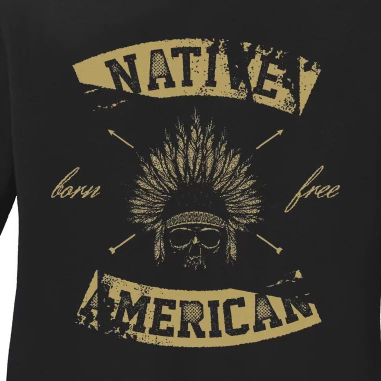 Native American Born Free Ladies Long Sleeve Shirt