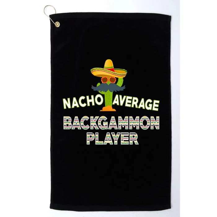 Nacho Average Backgammon Player Platinum Collection Golf Towel