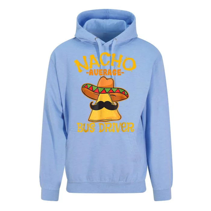 Nacho Average Bus Driver Transport Busman Cinco De Mayo Unisex Surf Hoodie