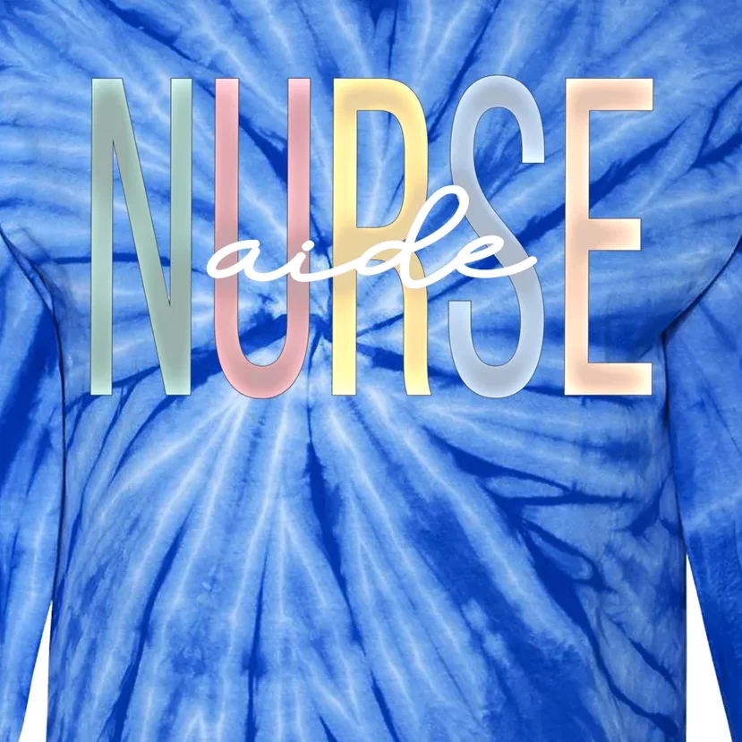 Nurse Aide Boho Nursing Aide Meaningful Gift Tie-Dye Long Sleeve Shirt