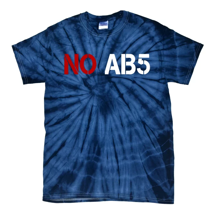 No AB5 California Truckers Protest Tie-Dye T-Shirt