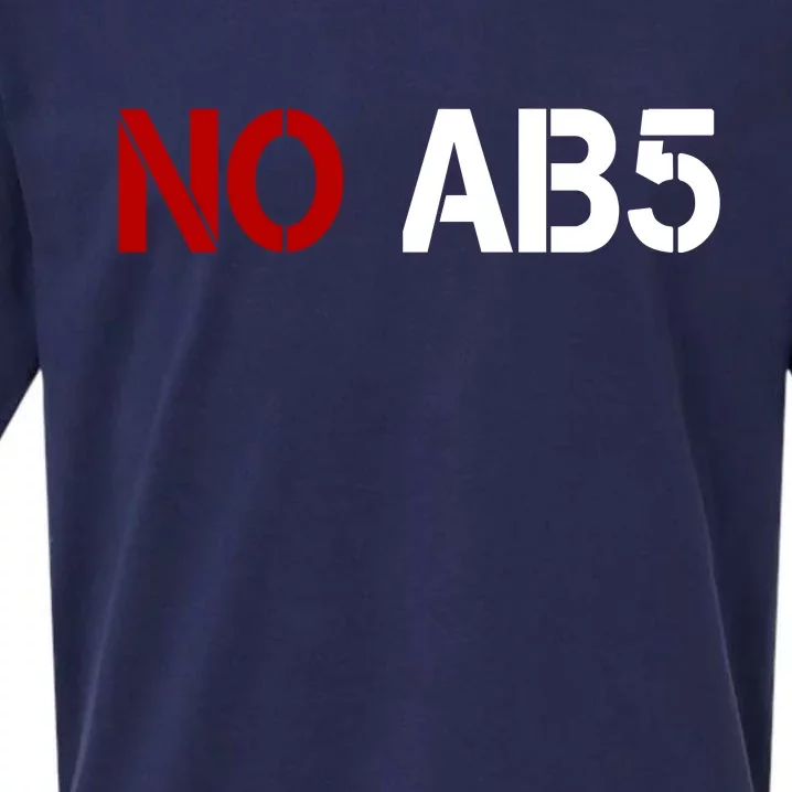 No AB5 California Truckers Protest Sueded Cloud Jersey T-Shirt