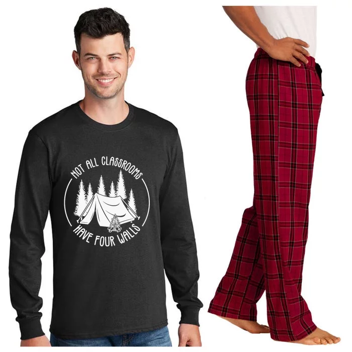 Not All Classrooms Have Four Walls Camping Lover Gift Tent Long Sleeve Pajama Set