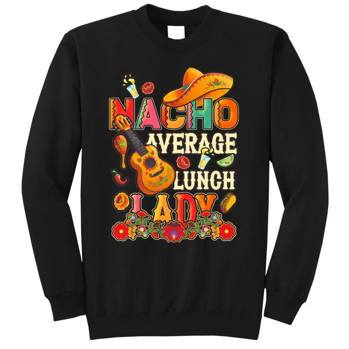 Nacho Average Catholic Church Funny Cinco De Mayo Tall Sweatshirt