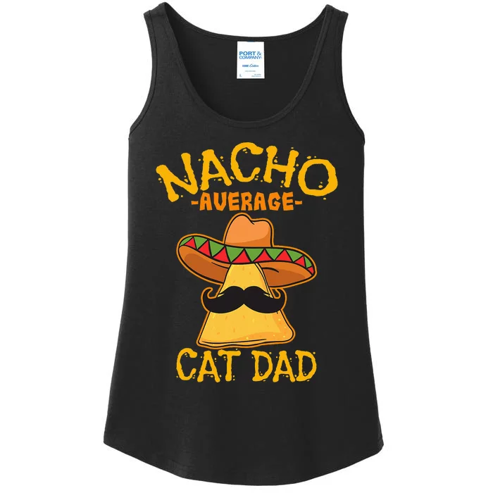 Nacho Average Cat Dad Daddy Lover Owner Cinco de Mayo Party Ladies Essential Tank