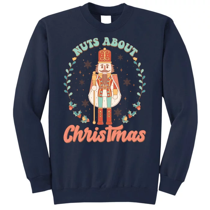 Nuts About Christmas Funny Holiday Tall Sweatshirt