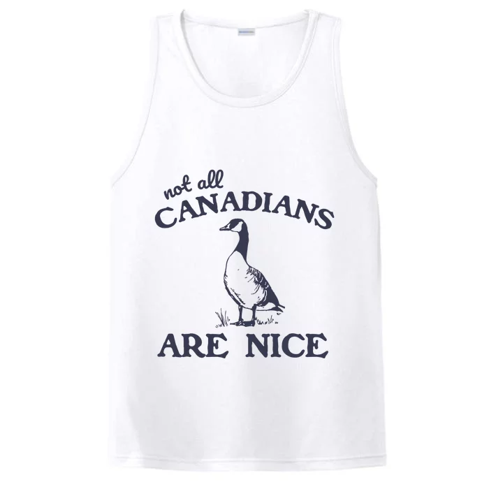 Not All Canadians Are Nice Funny Vintage Graphic Performance Tank