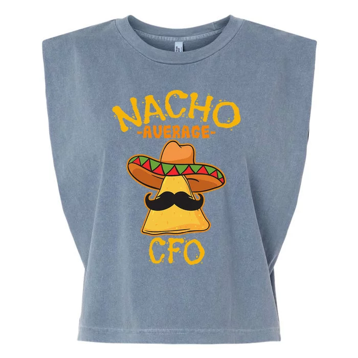 Nacho Average CFO Cinco De Mayo Fiesta Financial Officer Garment-Dyed Women's Muscle Tee