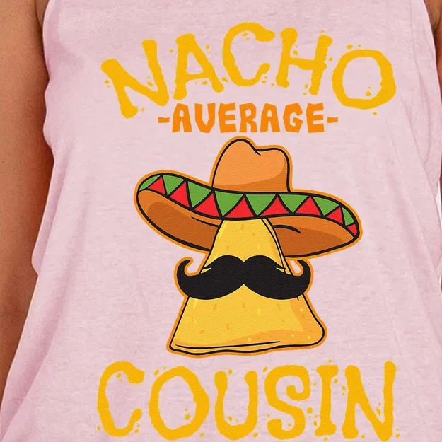 Nacho Average Cousin Mexican Dish Cuz Cinco De Mayo Gift Women's Knotted Racerback Tank