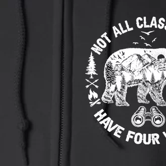 Not All Classrooms Have Four Walls Adventure Bear Homeschool Full Zip Hoodie