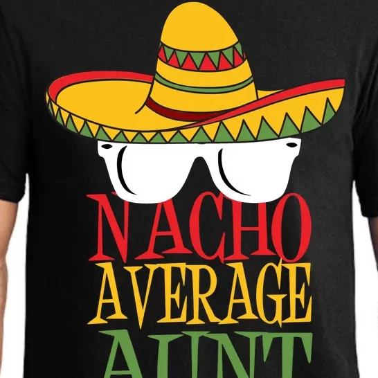 Nacho Average Aunt Pajama Set