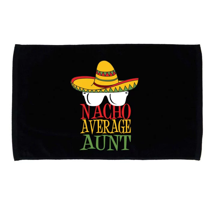 Nacho Average Aunt Microfiber Hand Towel