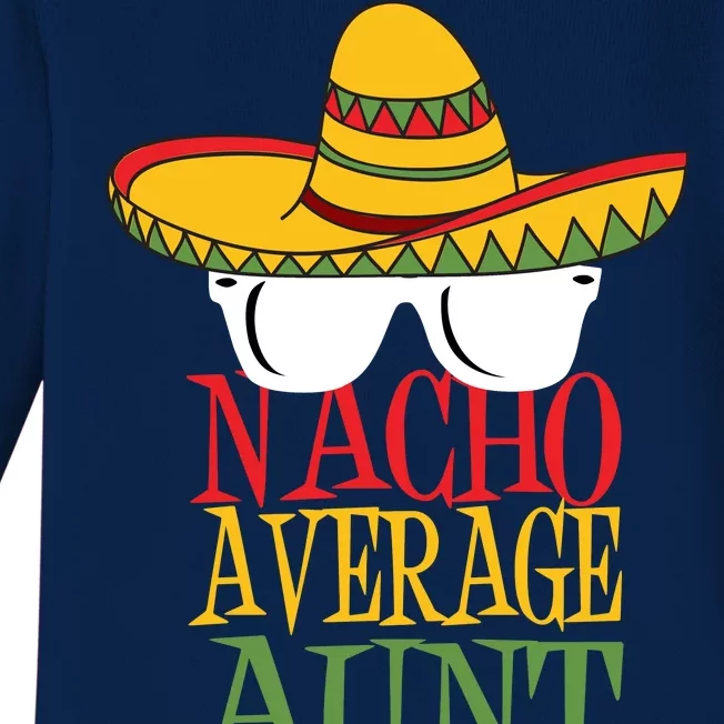 Nacho Average Aunt Baby Long Sleeve Bodysuit